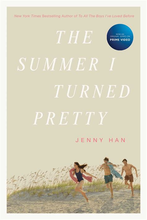 The summer I turned pretty : Han, Jenny, author .